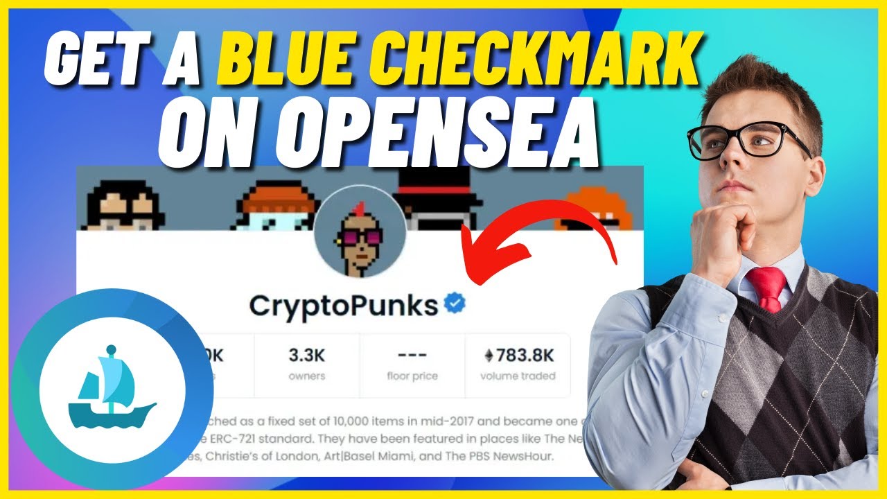 How to Get a Blue Checkmark on Opensea.io | Complete Tutorial