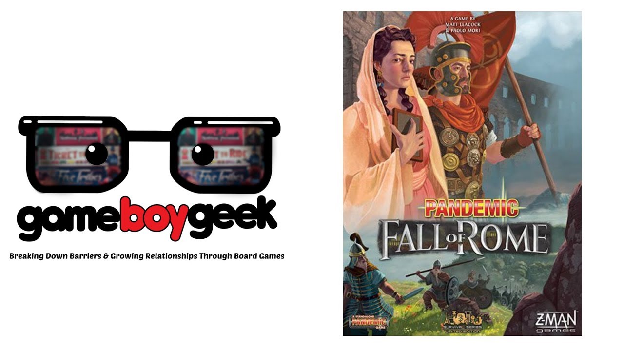 Pandemic: Fall of Rome Review with the Game Boy Geek