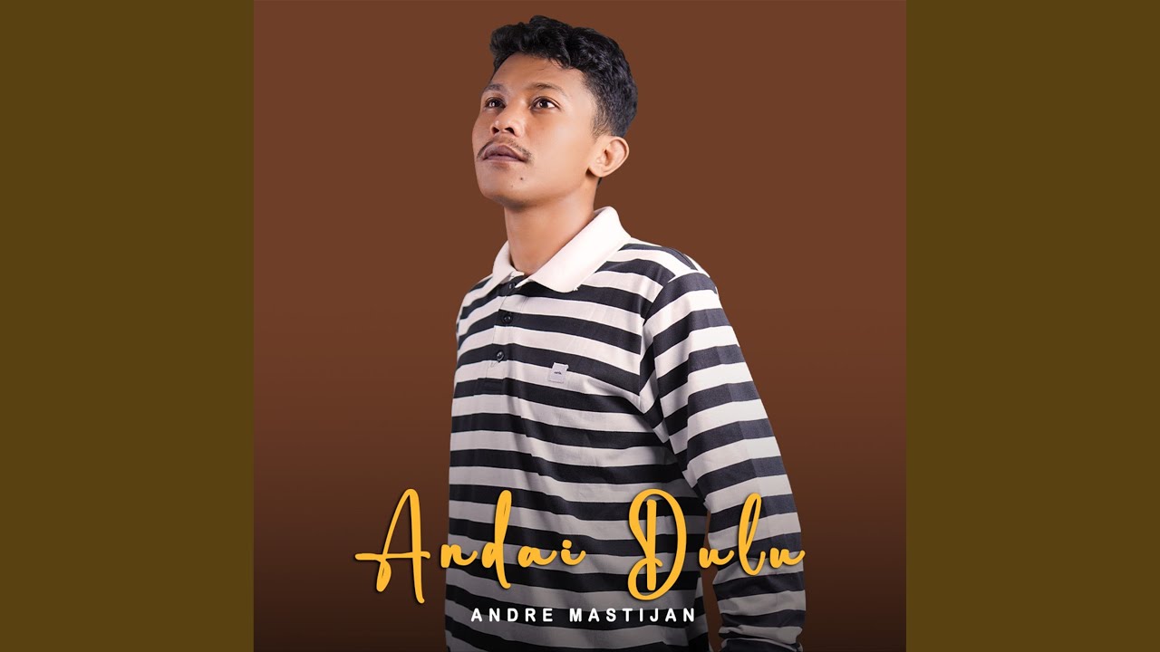 Andai Dulu