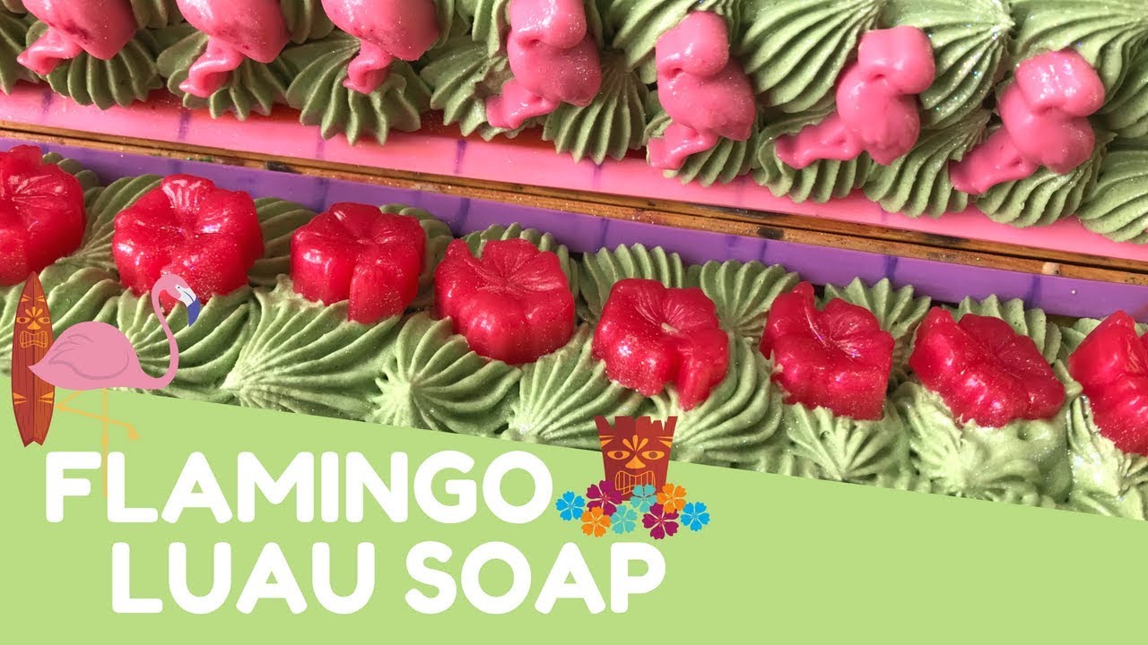 Making Flamingo Luau Soap | 🌺  GYPSYFAE CREATIONS