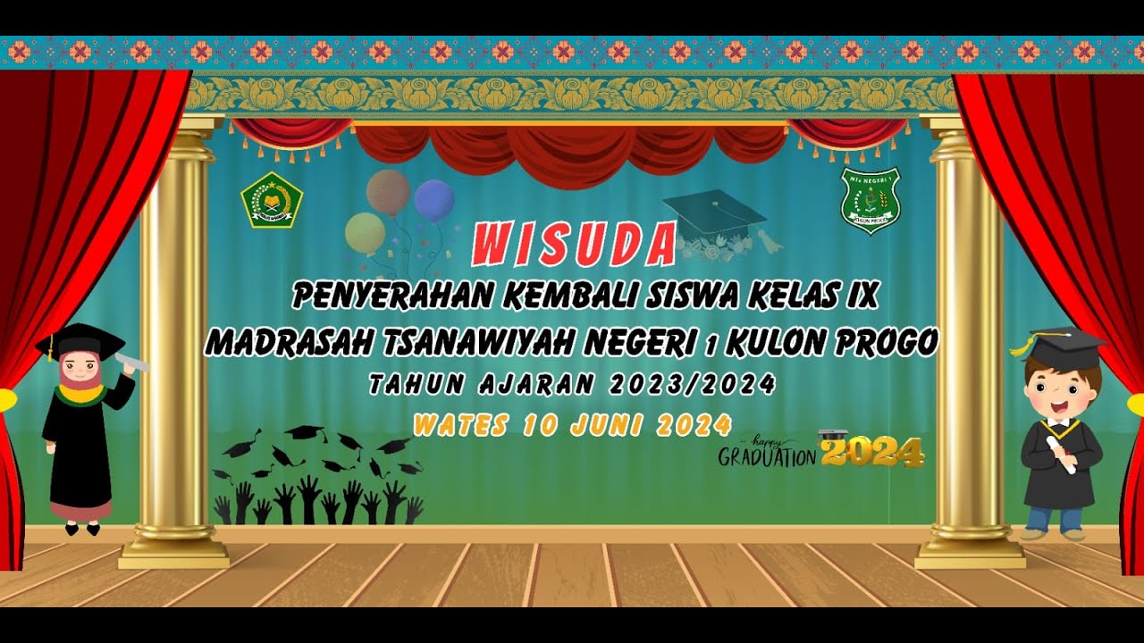 Wisuda Penyerahan Kembali Siswa Kelas IX MTsN 1 Kulon Progo Tahun Ajaran 2023/2024
