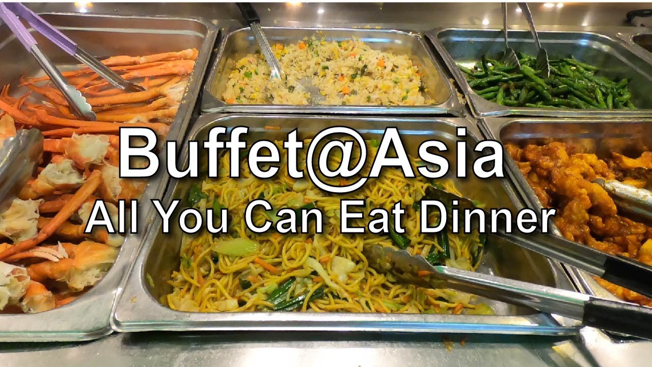 Las Vegas Buffet@Asia All You Can Eat Dinner