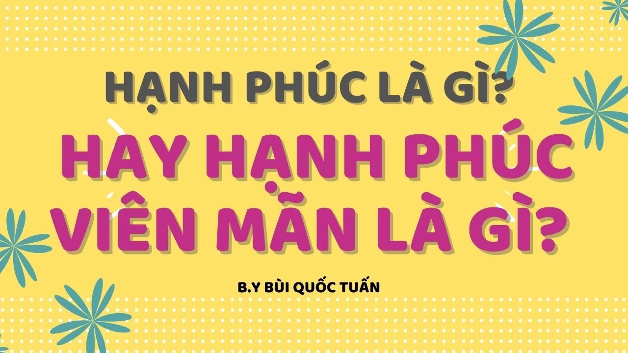 Hạnh phúc viên mãn là gì?