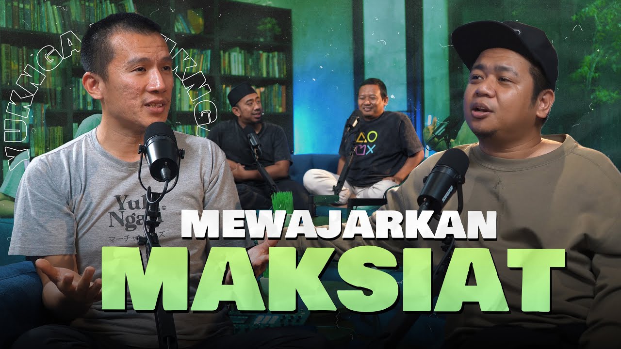 Berdamai Dengan Maksiat = Wajarisasi Maksiat - (1/2)