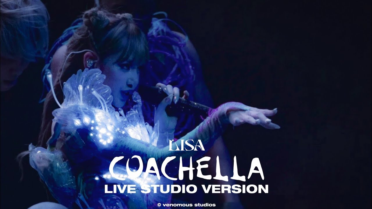 LISA - Chill + Dance Break (COACHELLA Studio Version)