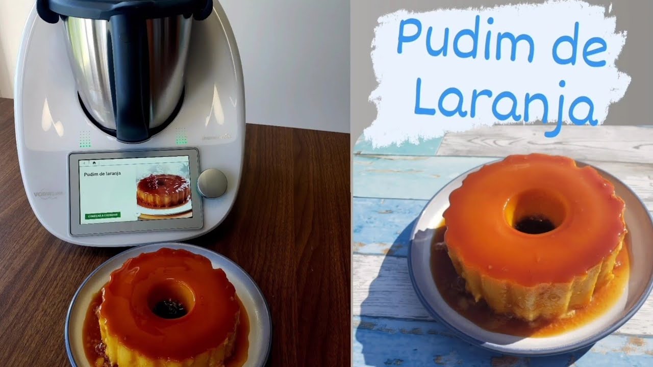 Pudim de Laranja na Thermomix (Bimby)