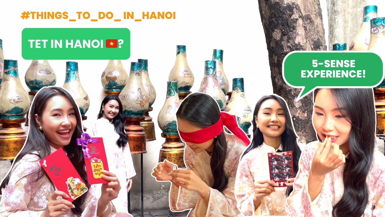Tết Experience at 22 Hang Buom Culture & Art Centre| Things To Do in Hanoi