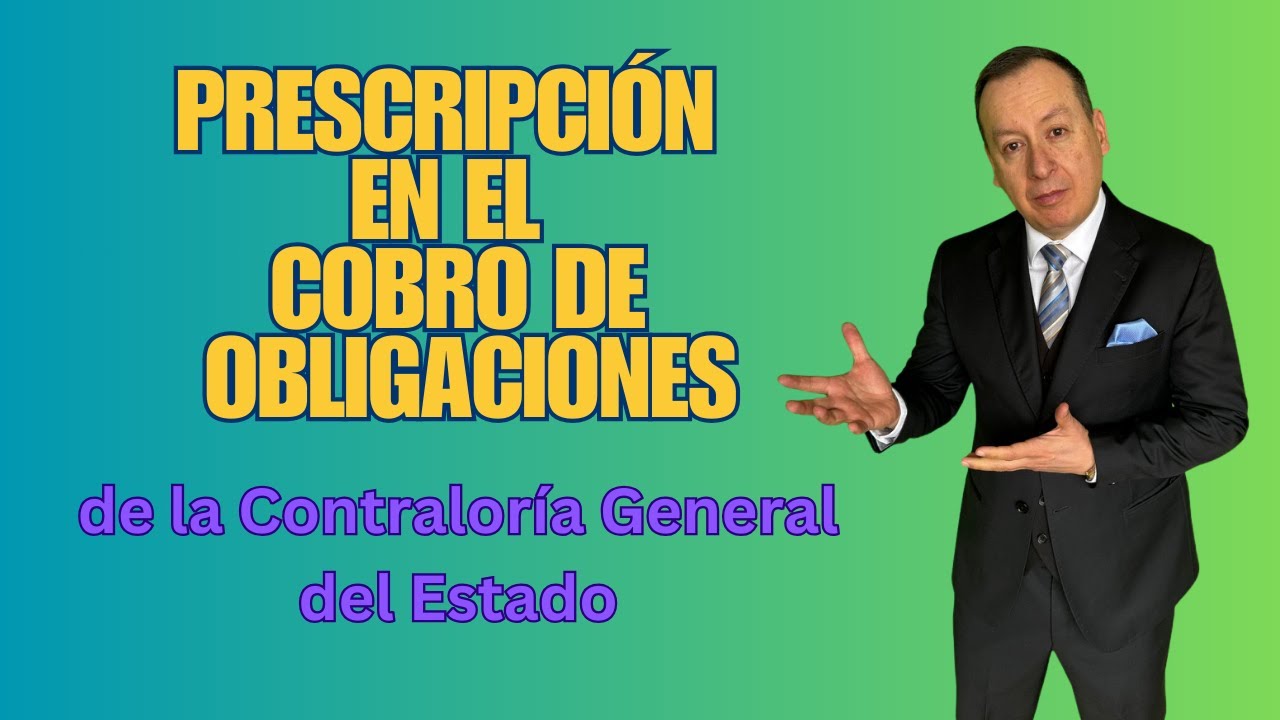 Prescripción en el cobro de obligaciones de la Contraloría General del Estado
