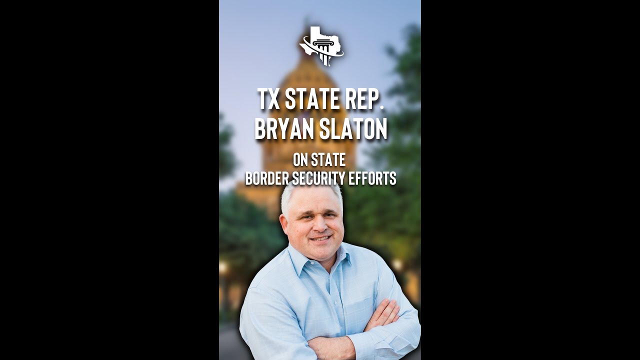 #shorts 👀𝗦𝗡𝗘𝗔𝗞 𝗣𝗘𝗘𝗞  - Bryan Slaton on #BorderSecurity & #txlege