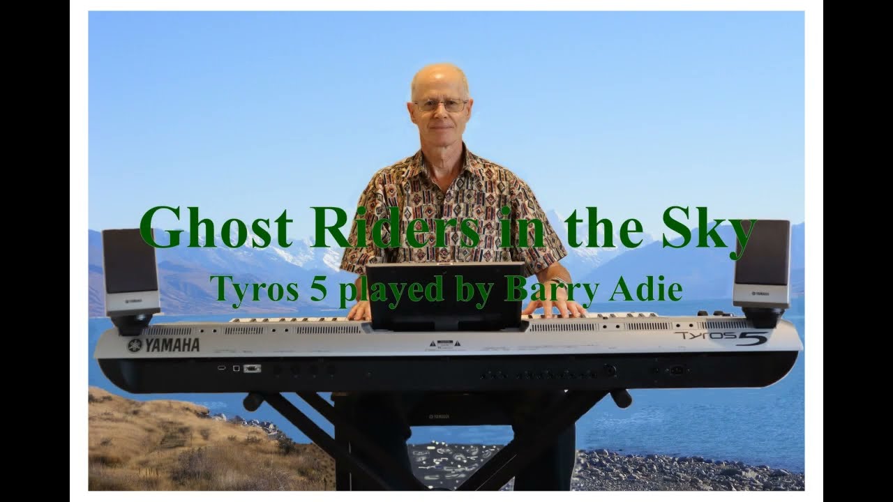 Ghost Riders in the Sky - Yamaha Tyros 5, played by Barry Adie