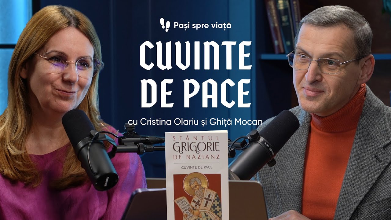 Cuvinte de pace - Sfântul Grigorie de Nazianz | Pași spre viață