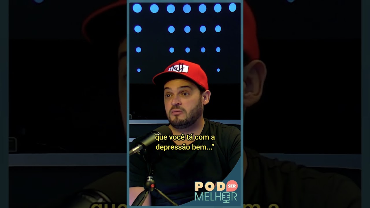 Entenda os sintomas da depress&atilde;o com o novo epis&oacute;dio do Pod Ser Melhor!