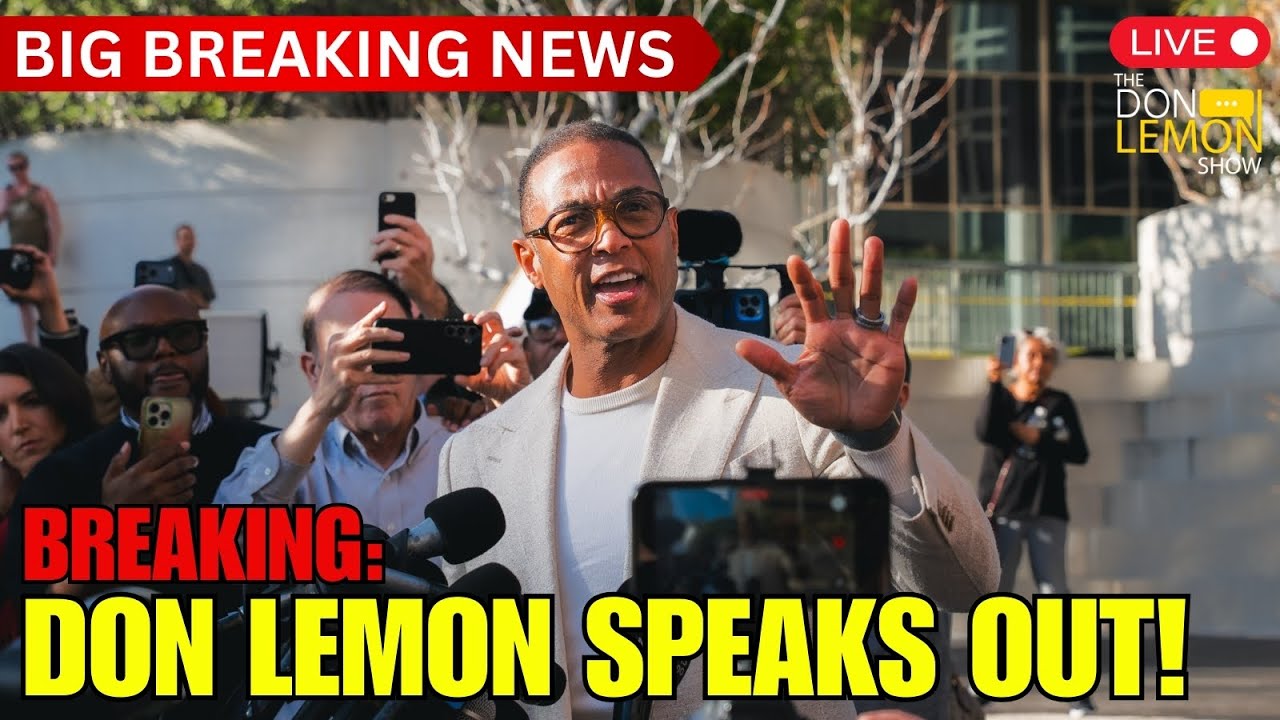 BREAKING: Don Lemon Speaks Out!