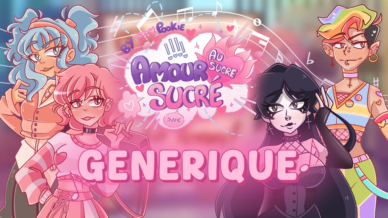 [FANFICTION - AMOUR SUCRE AU SUCRE] - GENERIQUE COMPLET