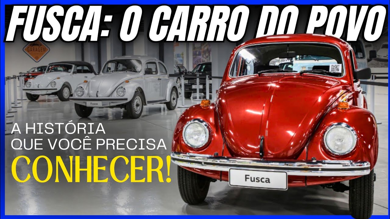 A Hist&oacute;ria do Fusca: O Carro do Povo que se Tornou um &Iacute;cone Mundial