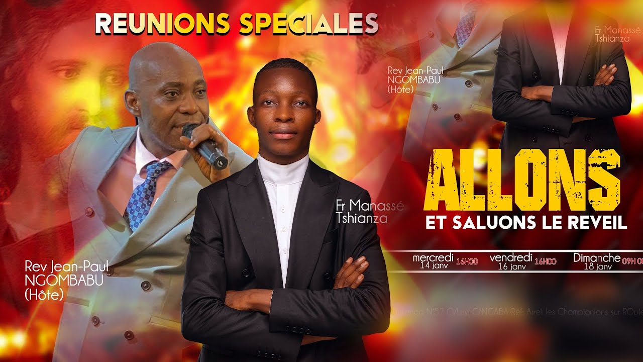 Réunions Spéciales Jour 2