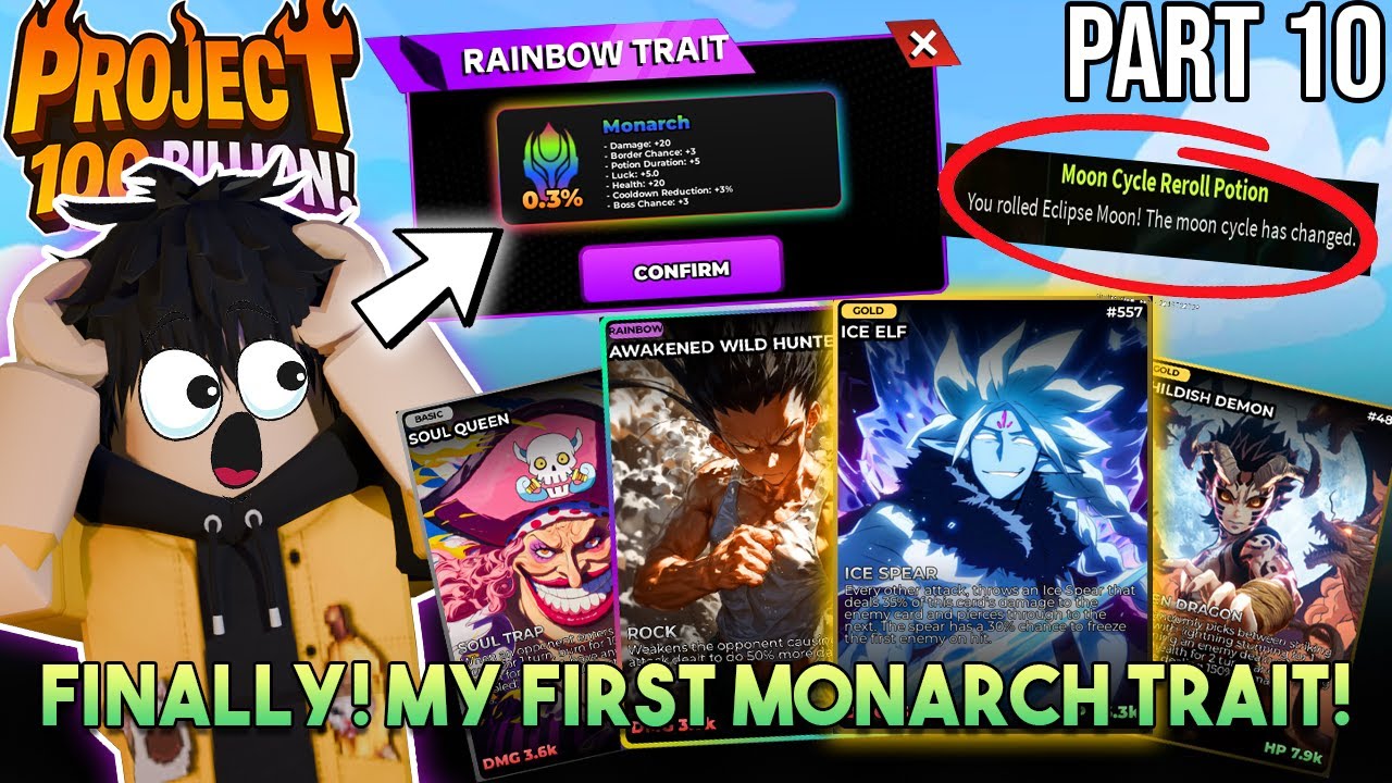 🔥FINALLY!! My First Monarch Trait!! So Close to 100 Luck!!! – Project 100 Billion! (Part 10)
