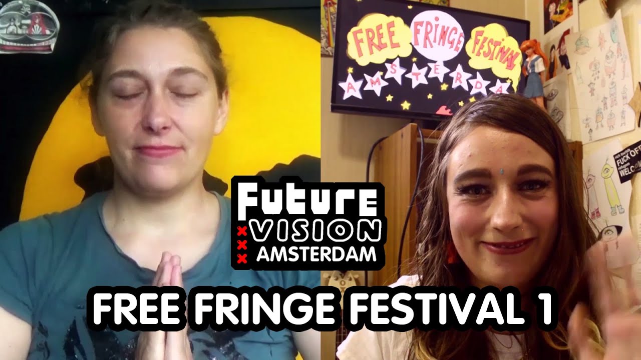 Future Vision Amsterdam - Free Fringe Special 1 (Full Episode)【HD】