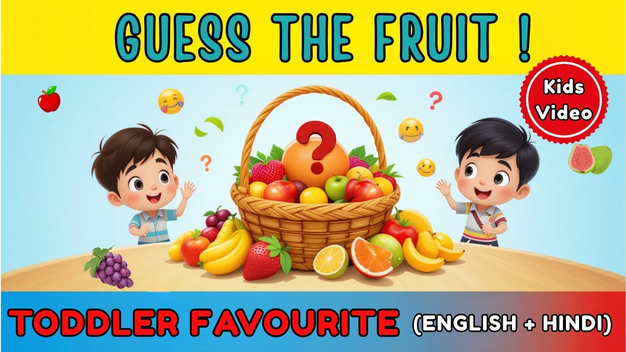 Guess the Fruit! 🍎🍌 Bilingual Kids Learning Video | Fun Educational Game for Toddlers & Preschoolers