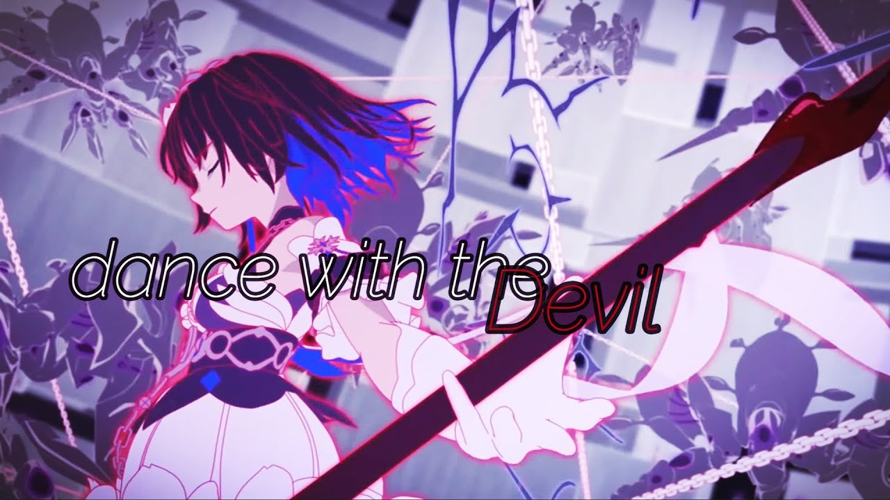 Honkai Impact-Bronya/Seele[AMV/GMV] Breaking Benjamin -Dance with the Devil