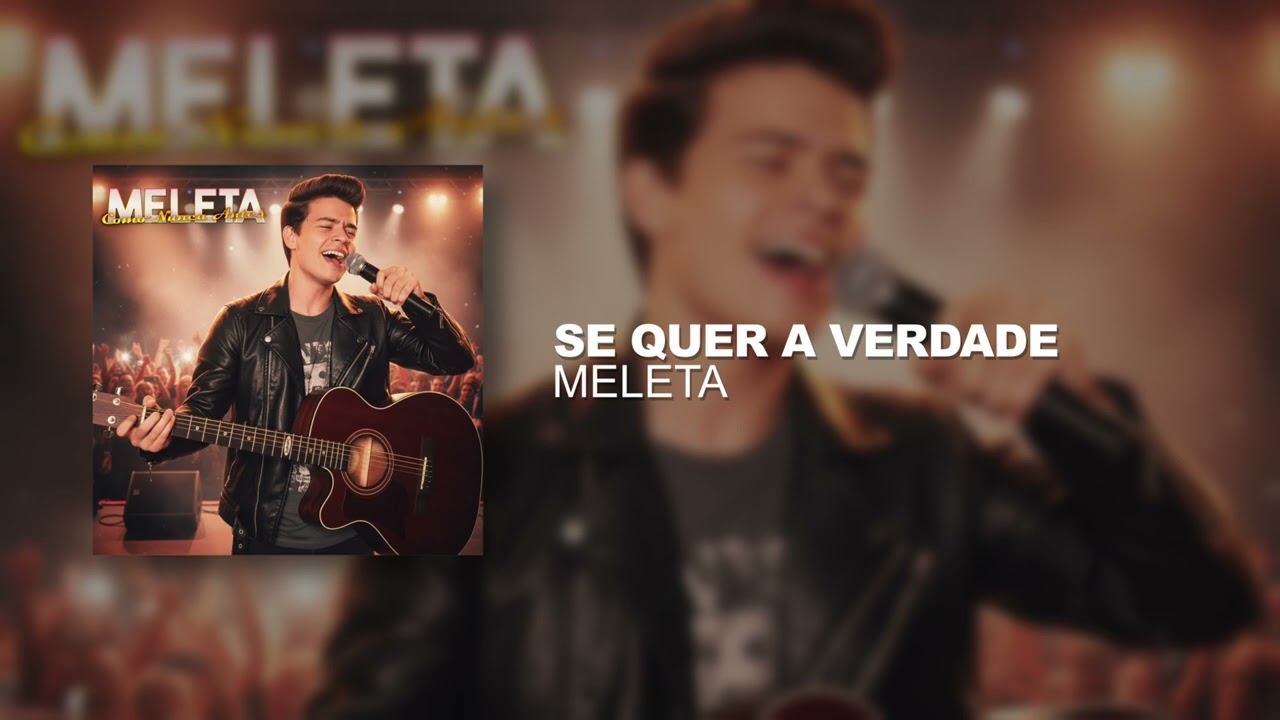 Meleta - Se Quer a Verdade - Ao Vivo