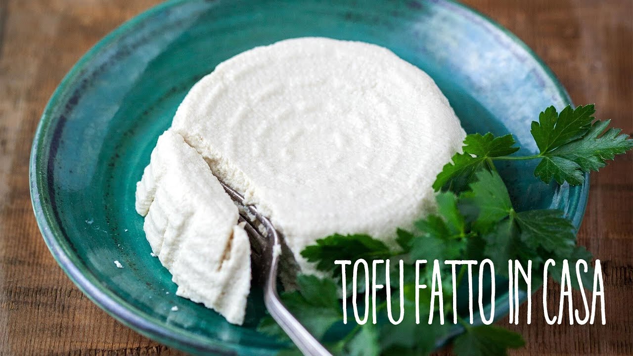 Come fare il tofu in casa