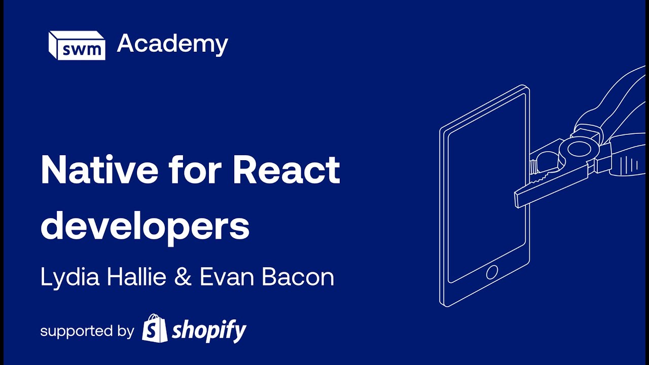Native for React Developers - a webinar by Lydia Hallie and Evan Bacon - Software Mansion Academy