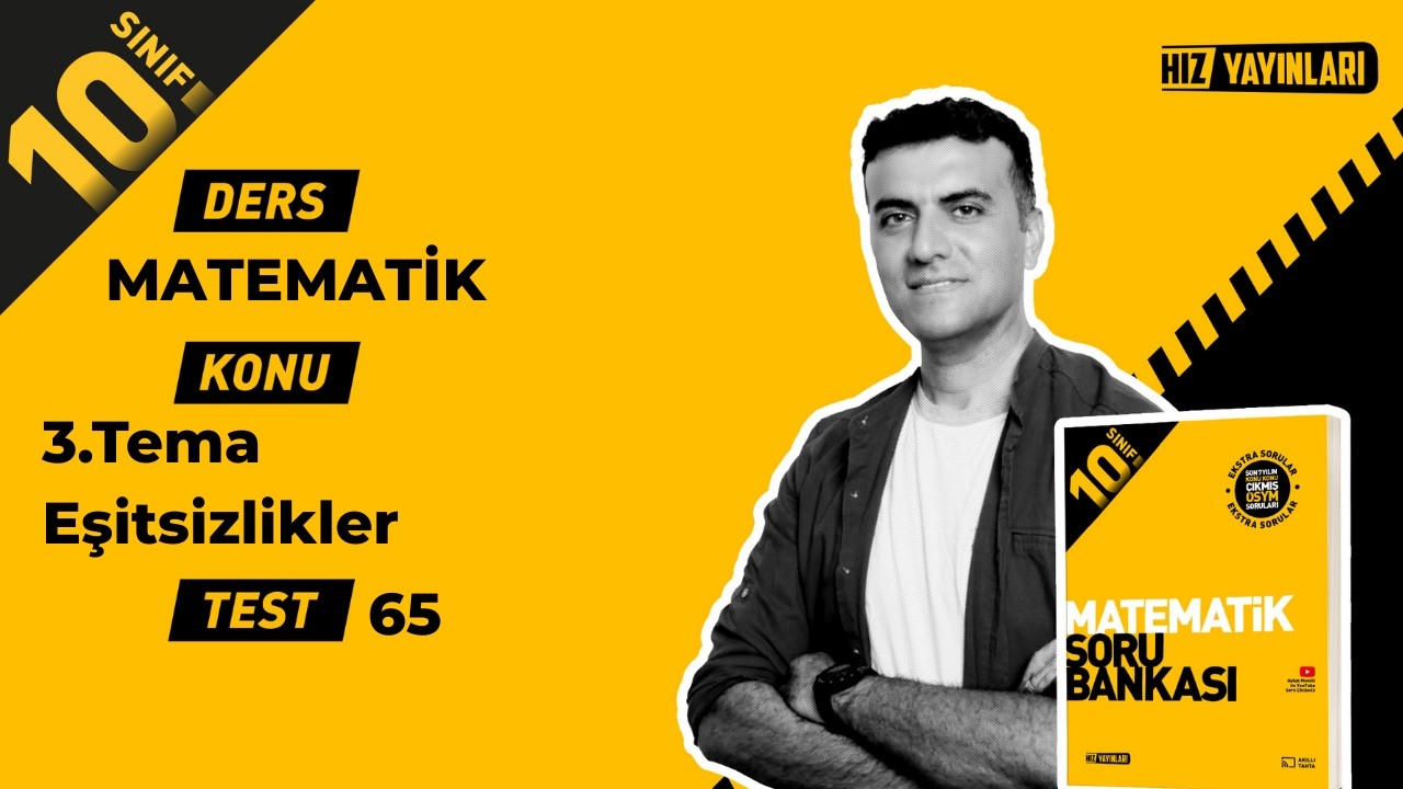 10.sınıf Eşitsizlikler Hız Test 65 sayfa 166 167