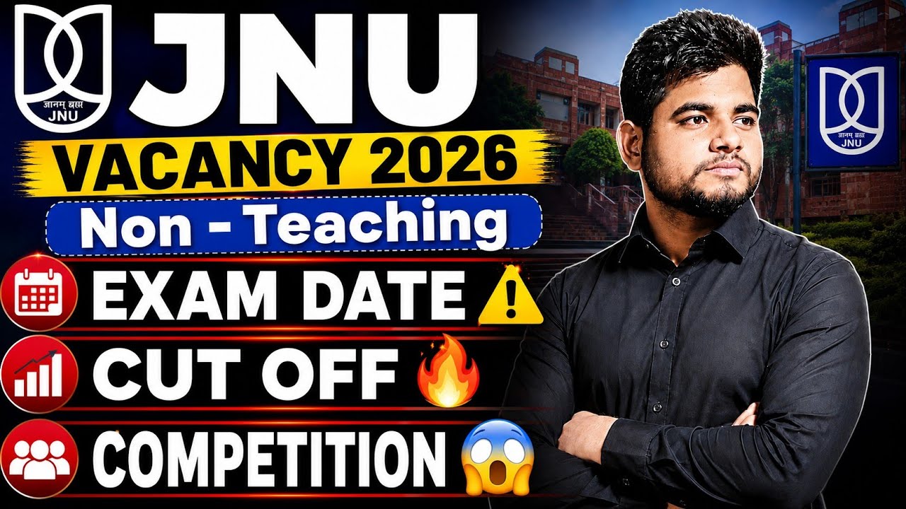 JNU NON TEACHING EXAM DATE ⚠️ CUT OFF 🔥 STRATEGY 🎯 Jnu Non Teaching Recruitment 2026 | Jnu Exam Date