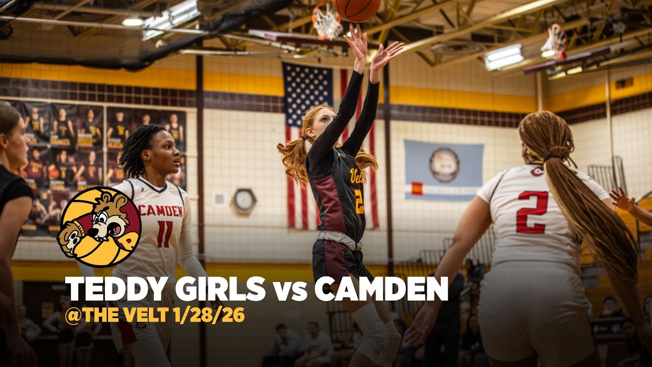 Game 🎥 Teddy Girls Varsity 🏀 vs Camden 1-28-26