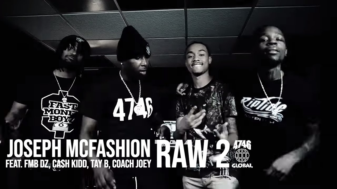 Joseph McFashion feat. FMB DZ, Cash Kidd, Tay B & Coach Joey - Raw 2 (Official Music Video)