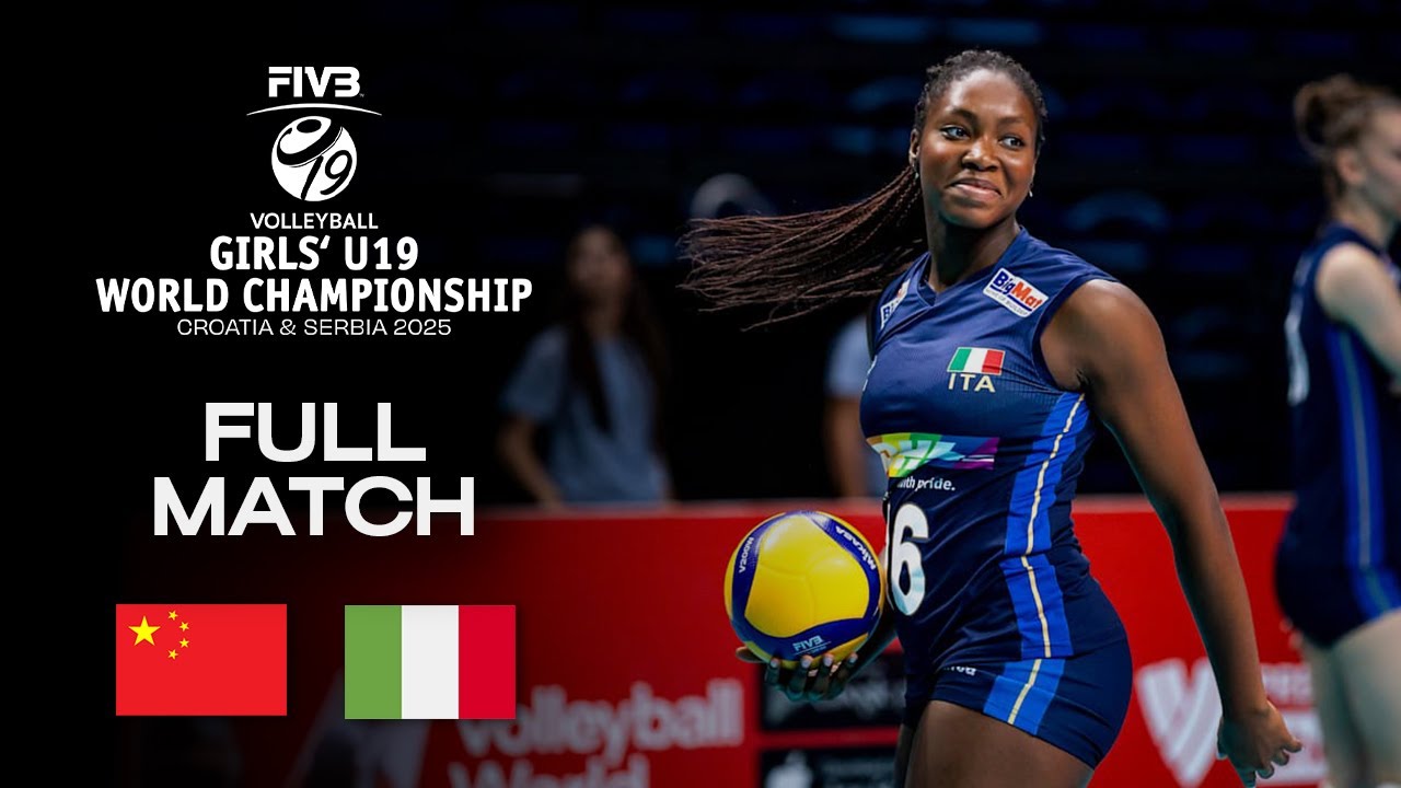 China vs. Italy - Playoffs | Girls' U19 World Champs 2025 - Full Match