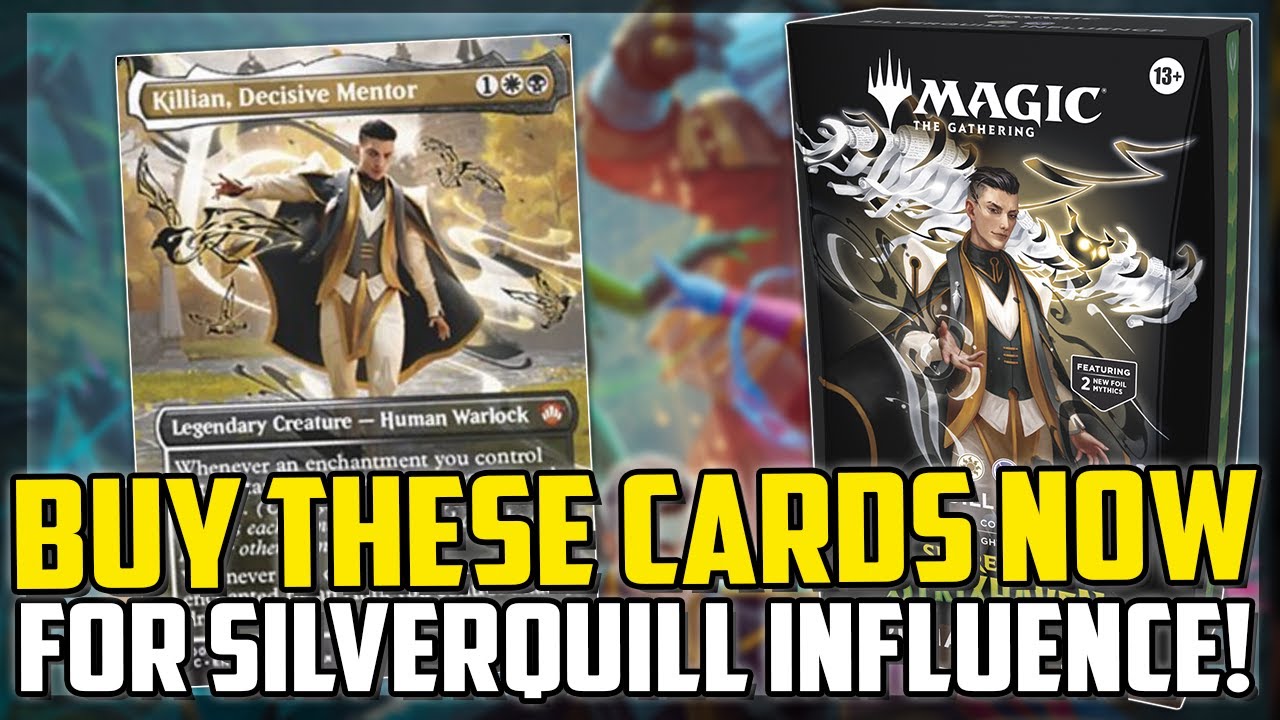 Buy These Cards NOW Before Silverquill Influence Precon Reveals! - Magic: The Gathering