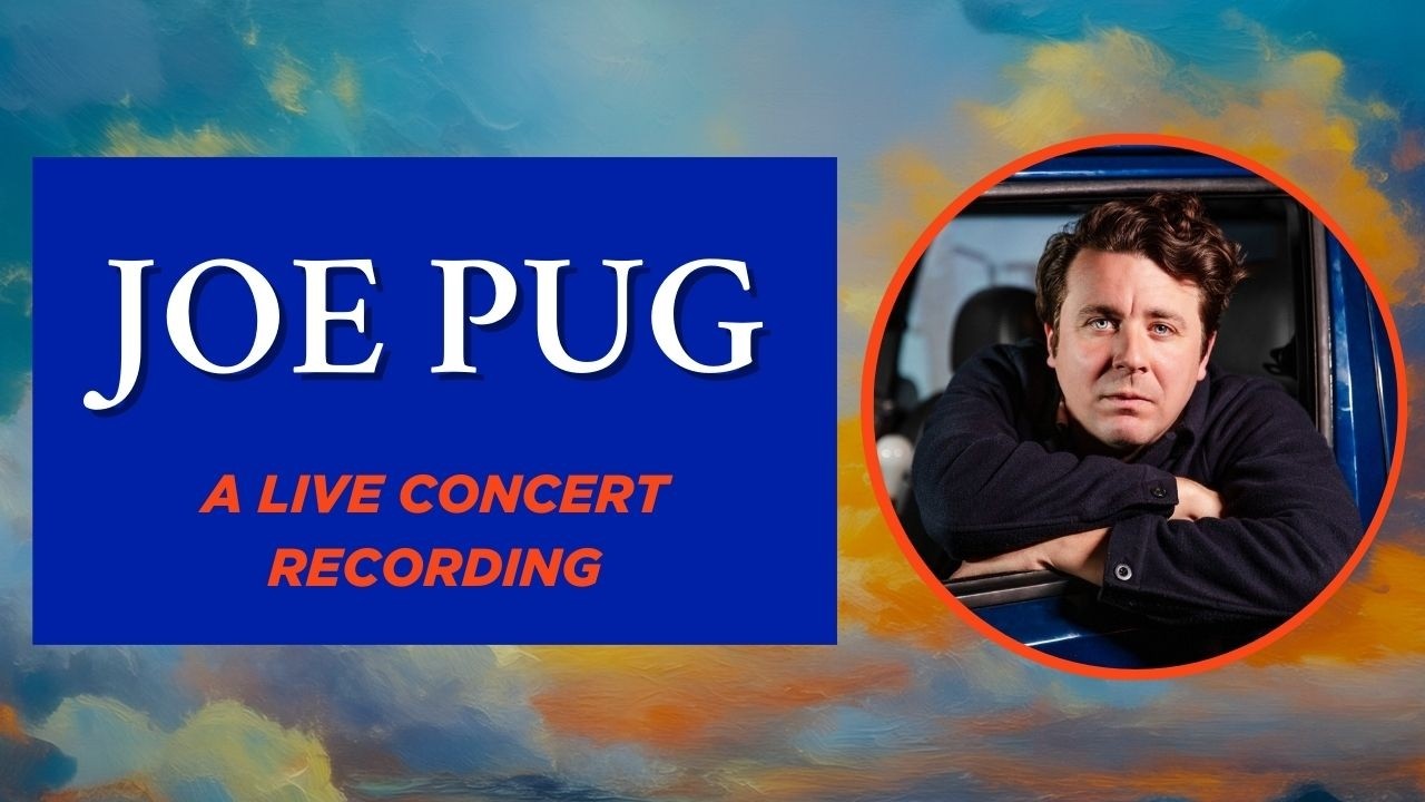 UF | HS Presents Joe Pug - A Live Concert Performance