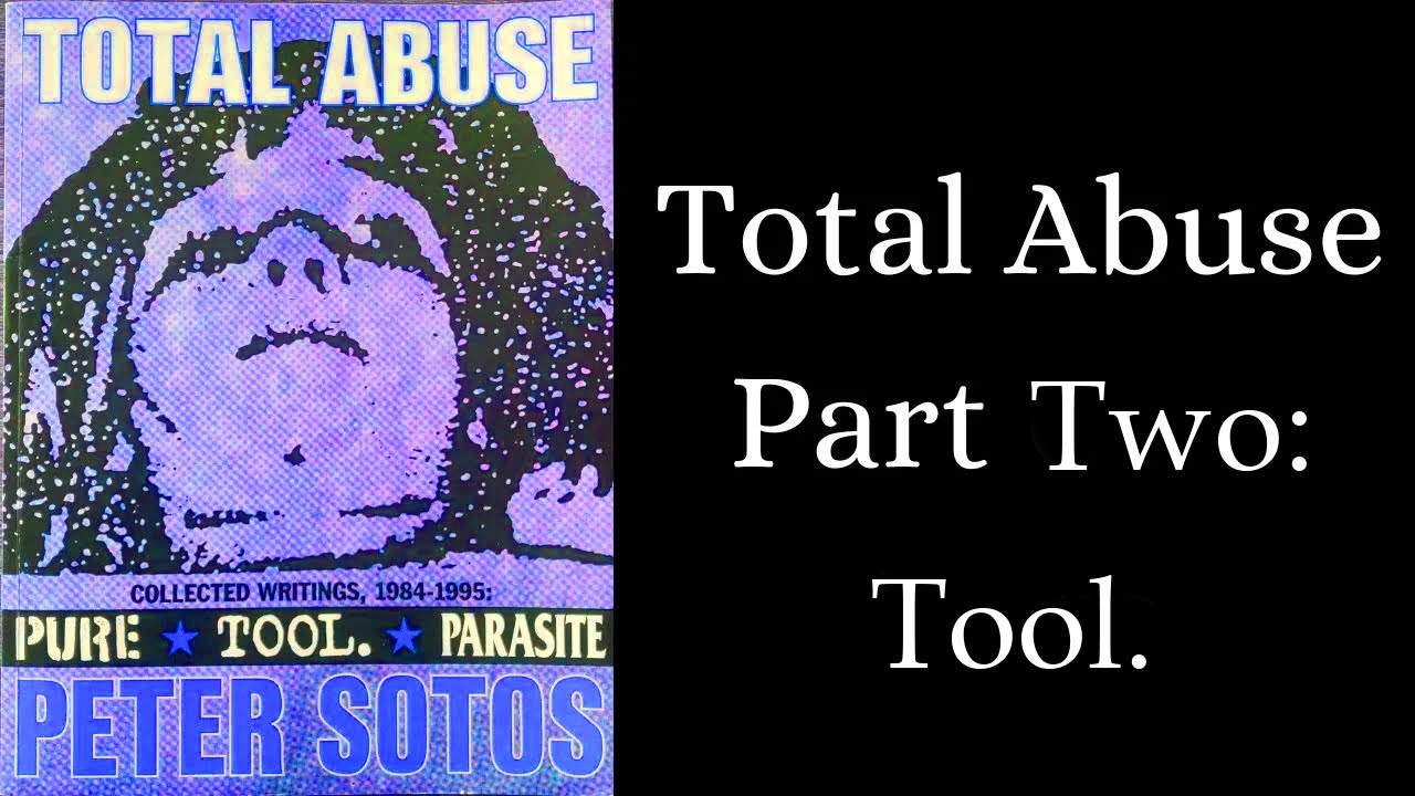 Balaclava Books Episode 2 - Peter Sotos - Total Abuse (Part 2 - Tool.)