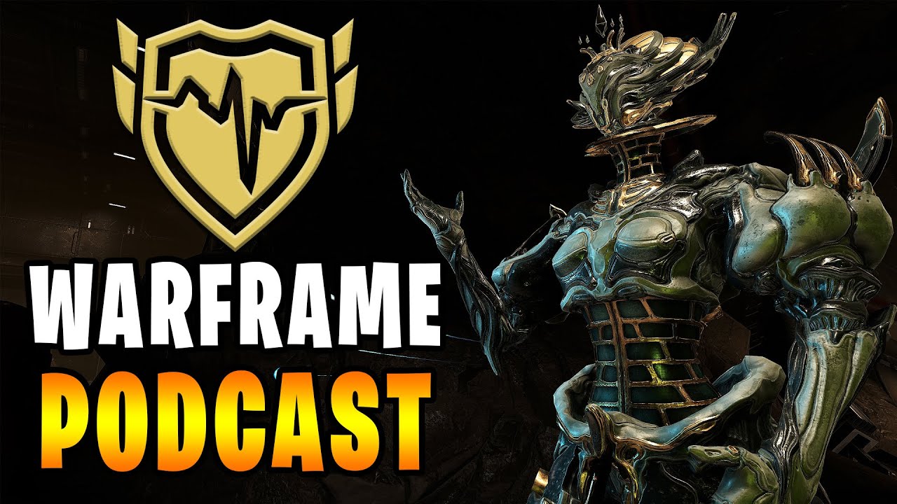 WARFRAME Podcast featuring TACTICAL POTATO @TacticalPotato