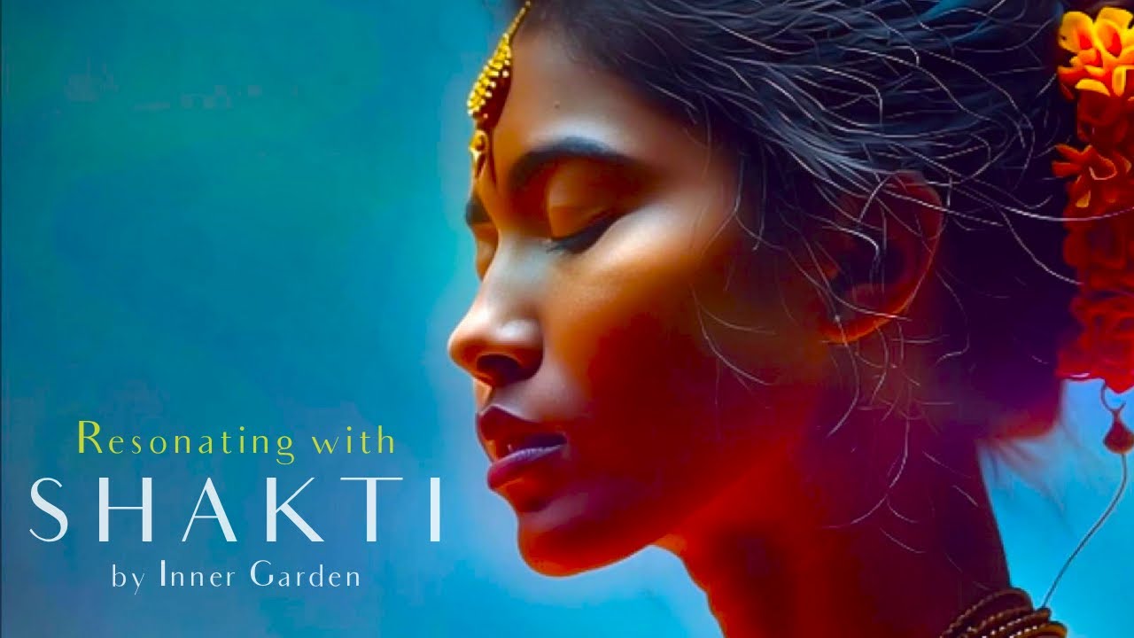 🌸 Resonating with Shakti | 528 Hz Healing Sanskrit Chant for Awakening Inner Divine Power