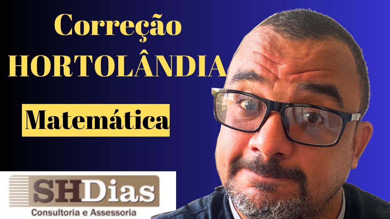 Prova de Matemática | Hortolândia | SHDIAS | Correção