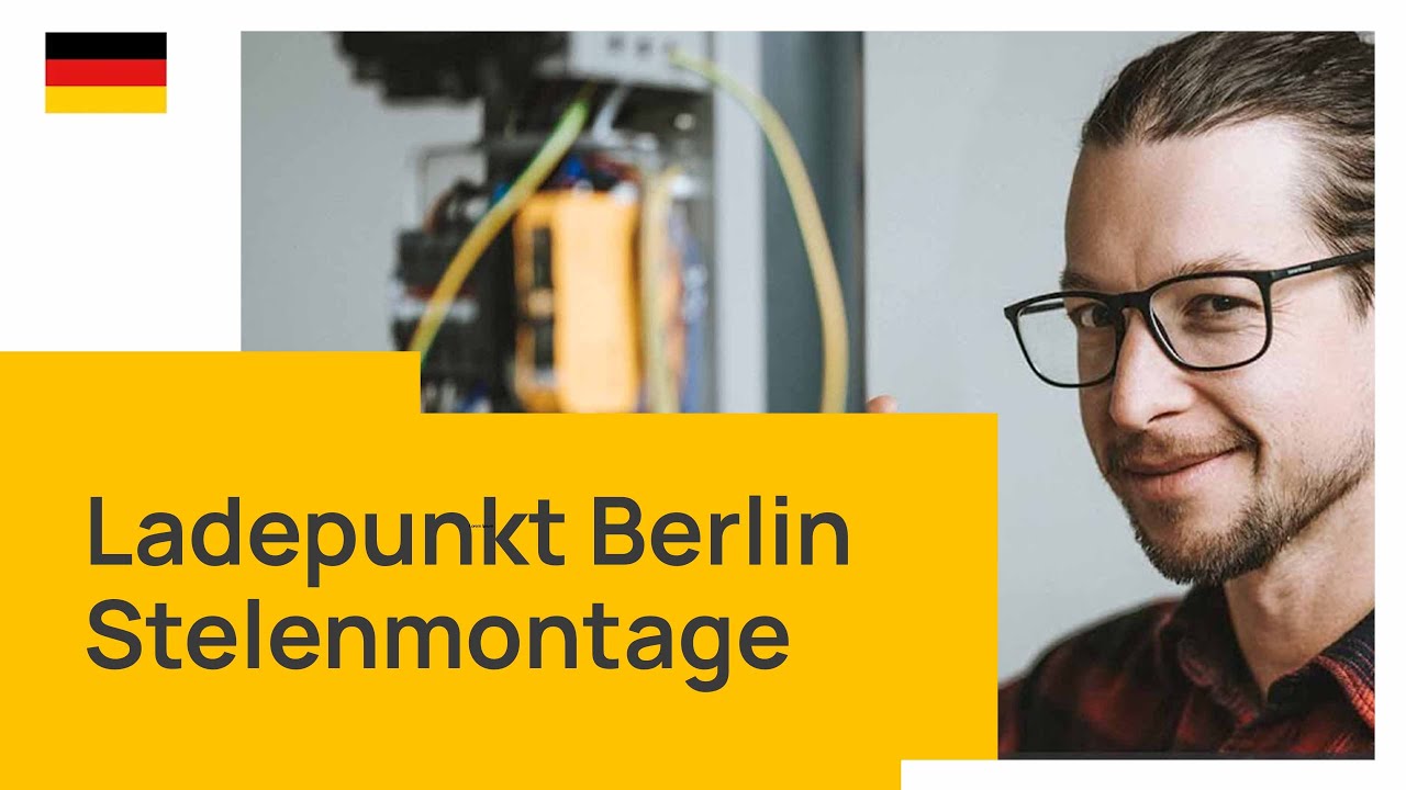 Ladepunkt Berlin: Montage an der Stele