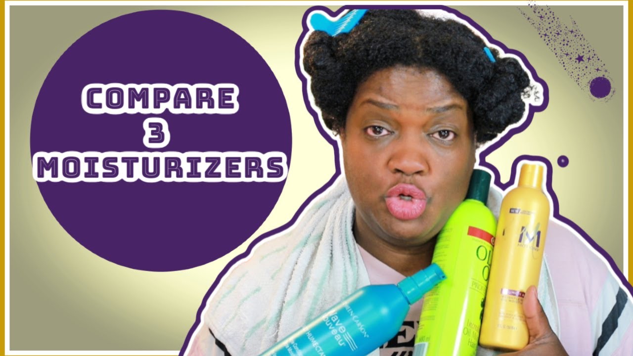 Comparing 3 Moisturizers: ORS vs Wave Nouveau vs Motions & Sealing With Blue Magic Olive Oil GREASE!