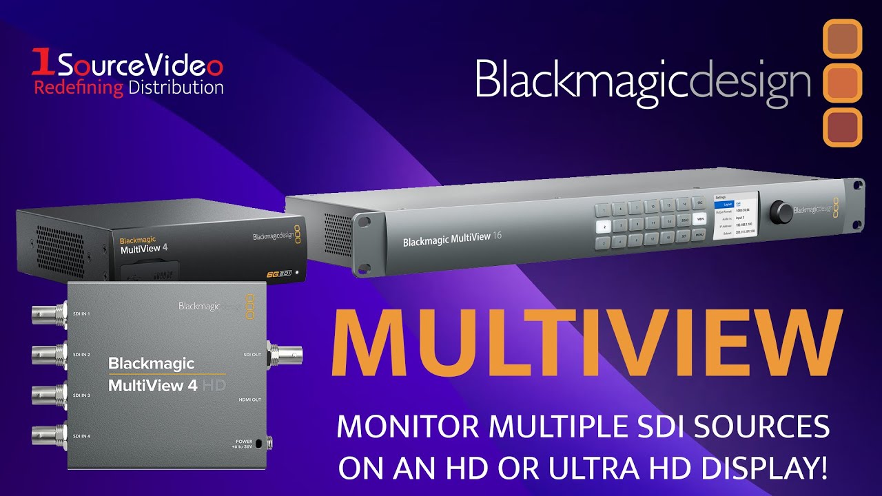 Blackmagic Design's MultiViews: Monitor Up To 4 Or 16 Sources At Once!