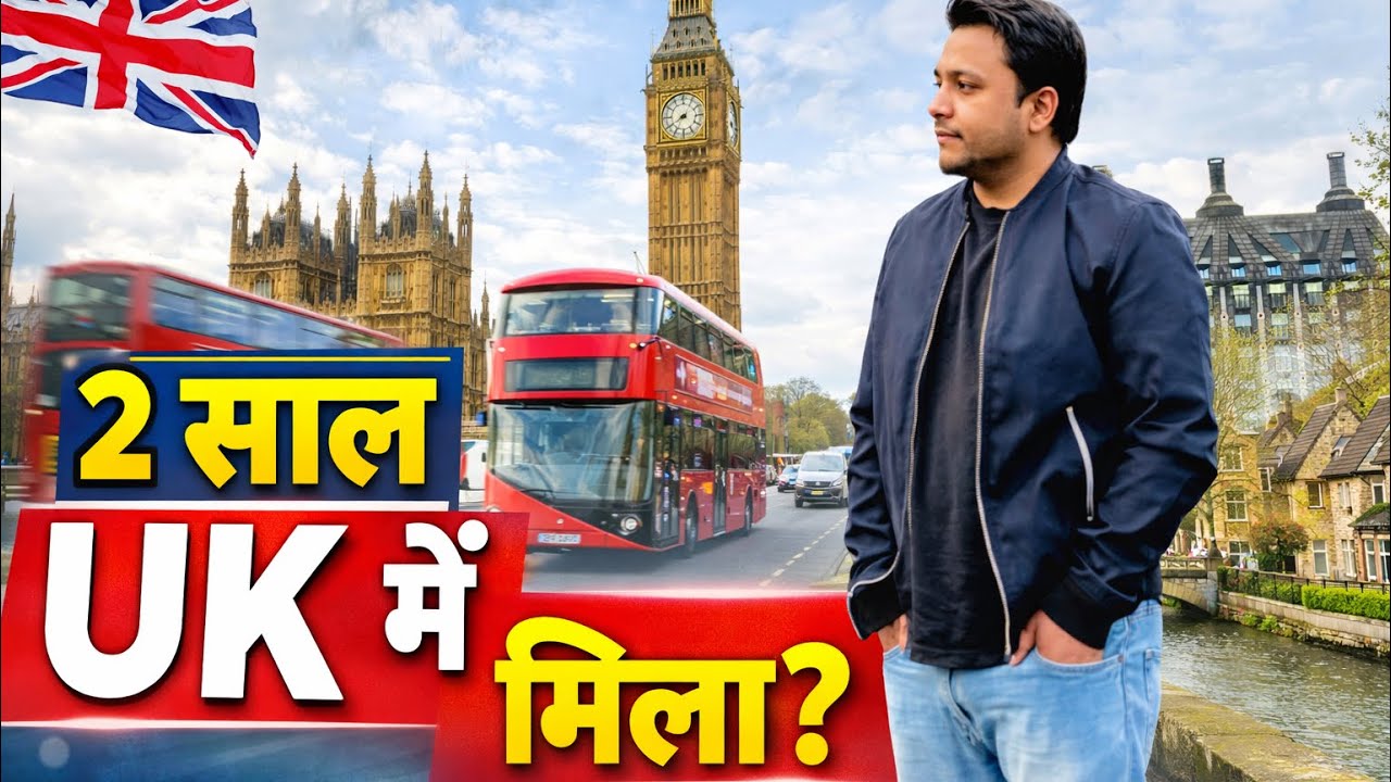 “2 Saal UK Mein: Struggle, Growth & Reality 🇬🇧 | Indian in UK”