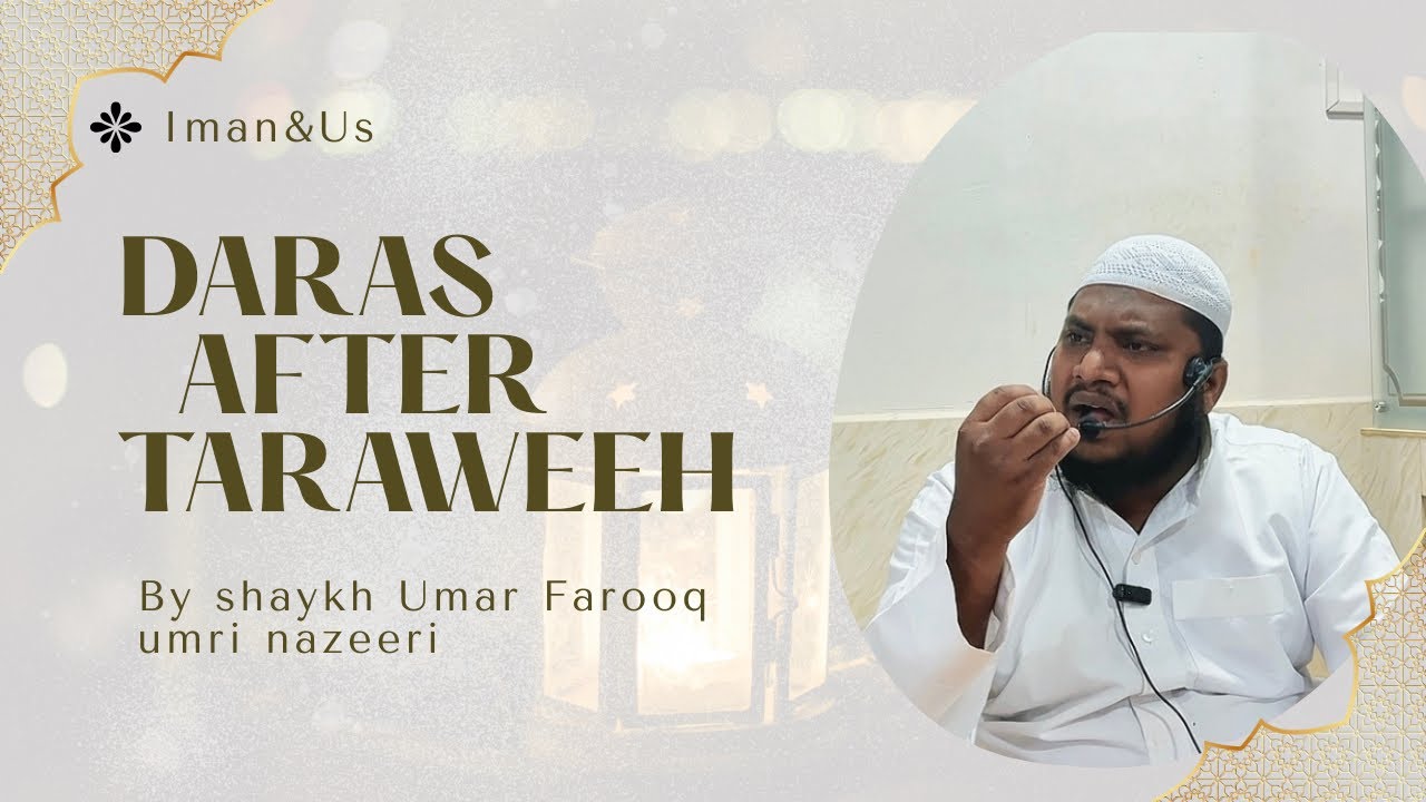 Daras After taraweeh || By shaykh Umar farooq umri nazeeri 