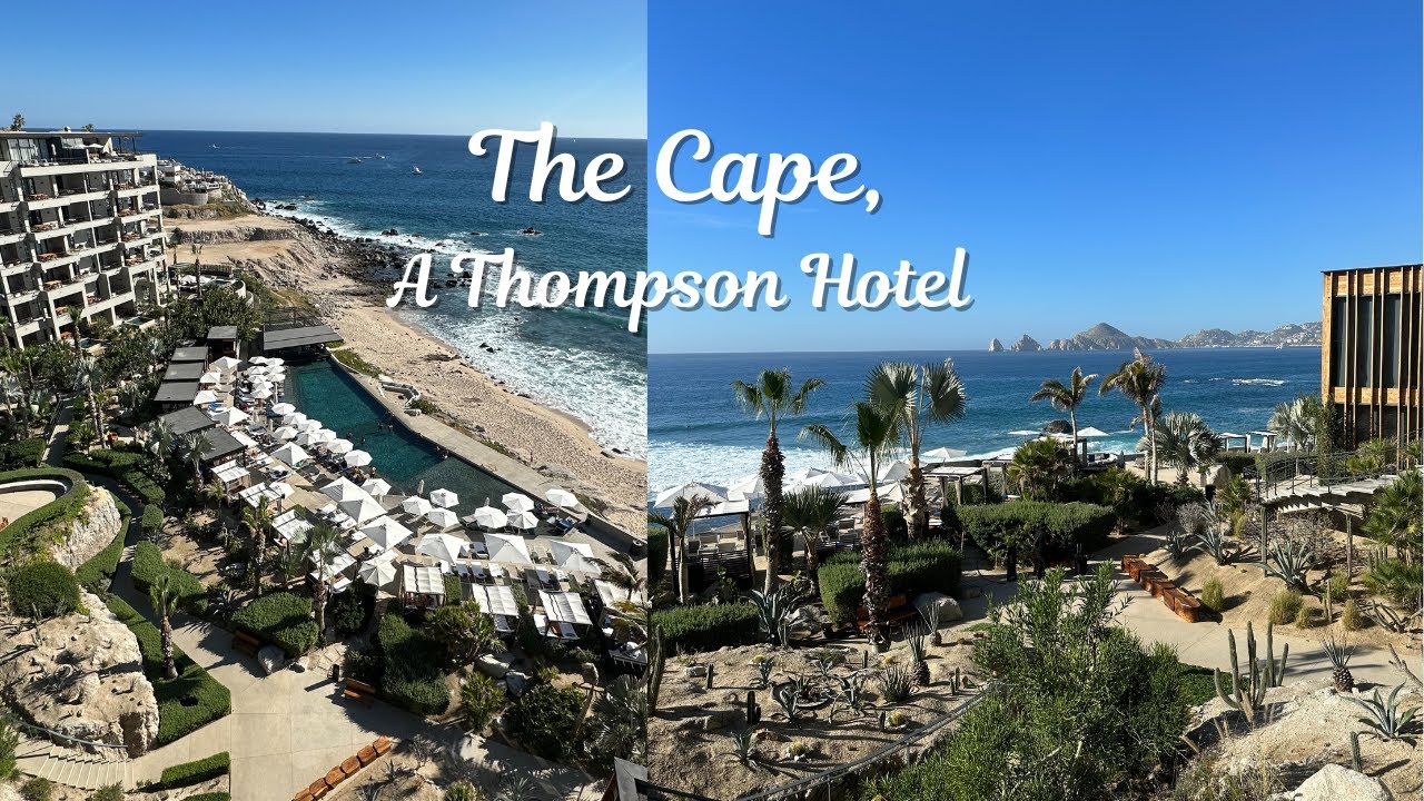 The Cape,  A Thompson Hotel | AMAZING Views