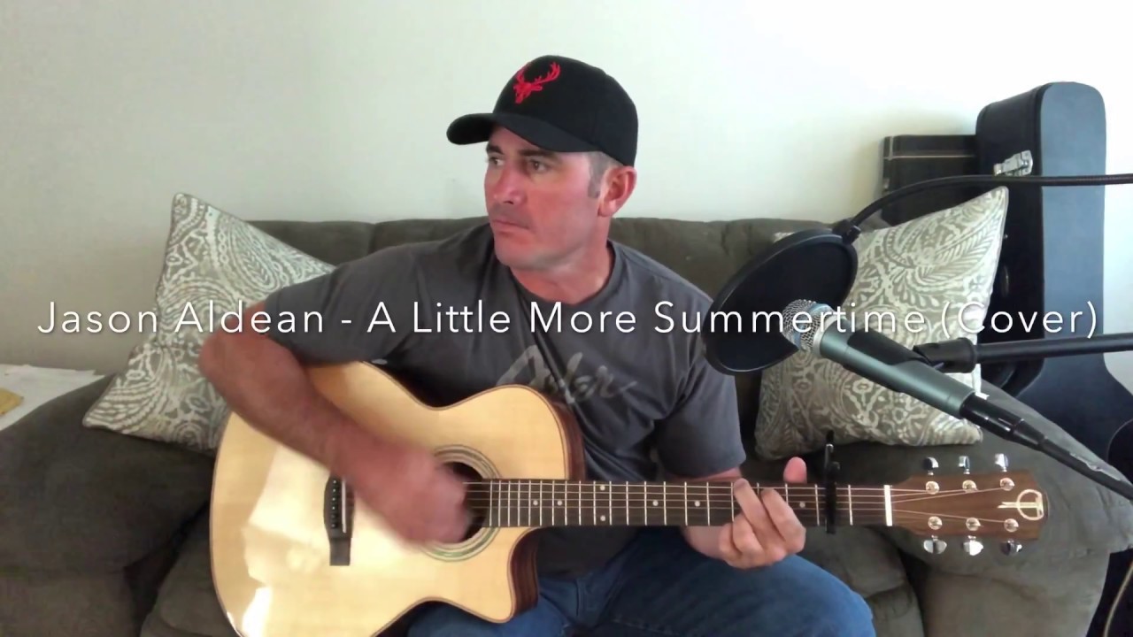 Jason Aldean - A Little More Summertime (Link to my original music in description)