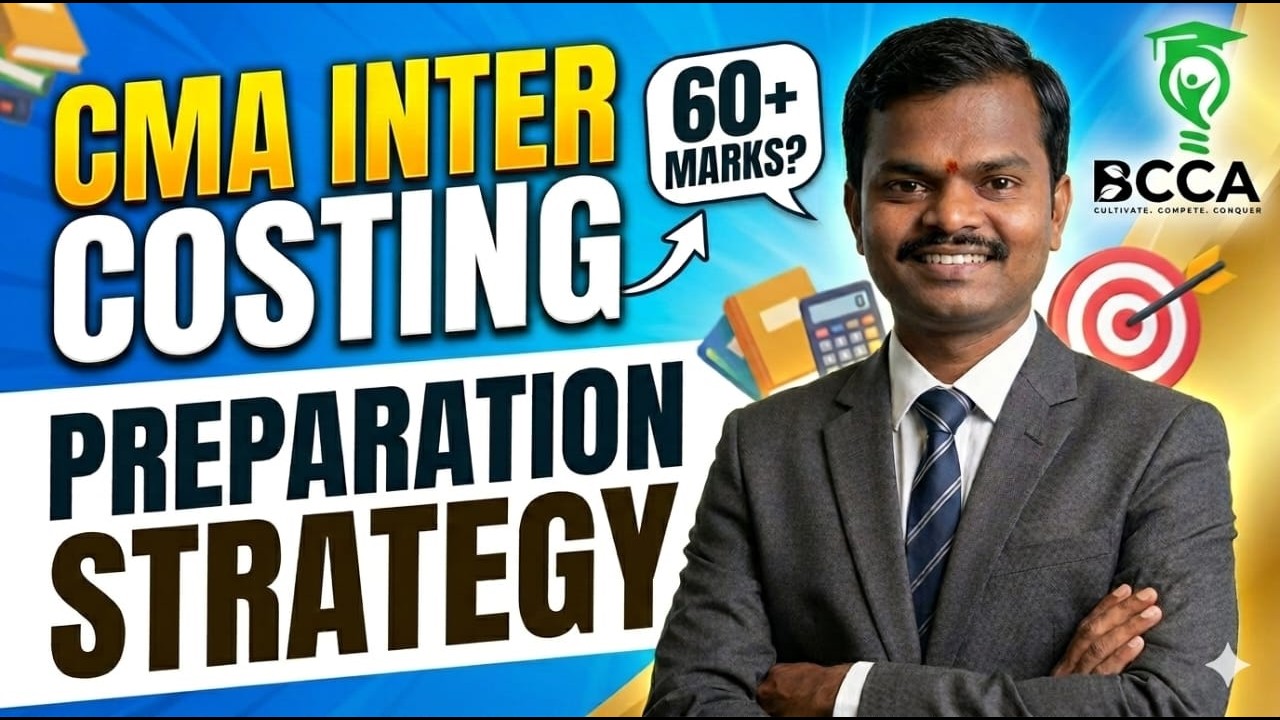 CMA INTER COSTING PREPARATION STRATEGY