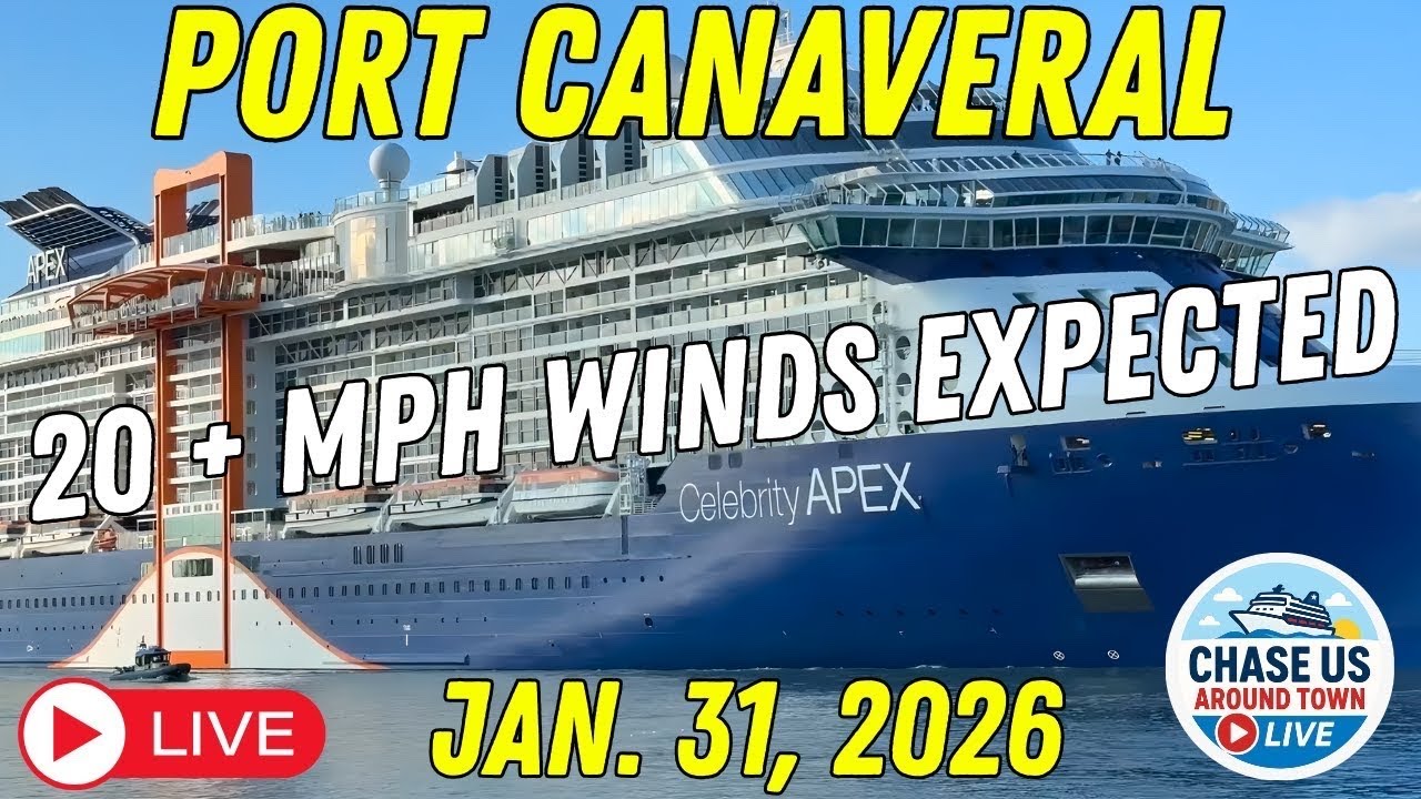 🔴 LIVE: Watching the Cruise Ships Leaving Port Canaveral LIVE! (Jan. 31, 2026) WIND ADVISORY