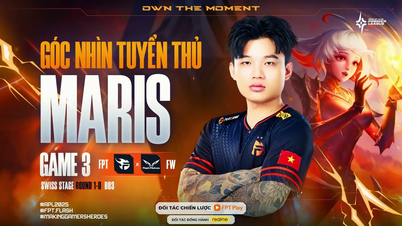 LORION T&Aacute;I XUẤT, MARIS &Eacute;P FW KH&Ocirc;NG THỂ THỦ NH&Agrave; - G&Oacute;C NH&Igrave;N TUYỂN THỦ #4 | APL 2025