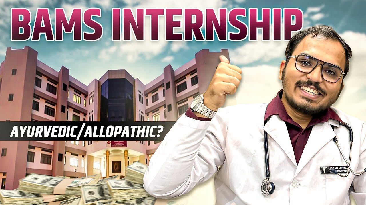 All About BAMS Internship Stipend🤑 | Kitna Paisa Milta hai? | Govt./Private Colleges