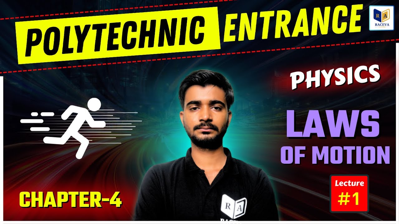 💯 Polytechnic Laws of Motion | Chapter-4, Lec-1 | Entrance Exam Preparation 2026 | #physics #jeecup